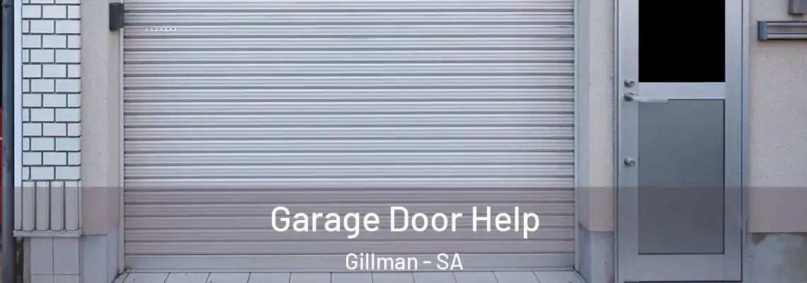  Garage Door Help Gillman - SA