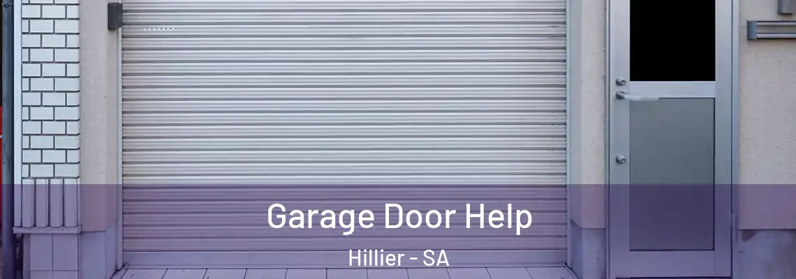  Garage Door Help Hillier - SA