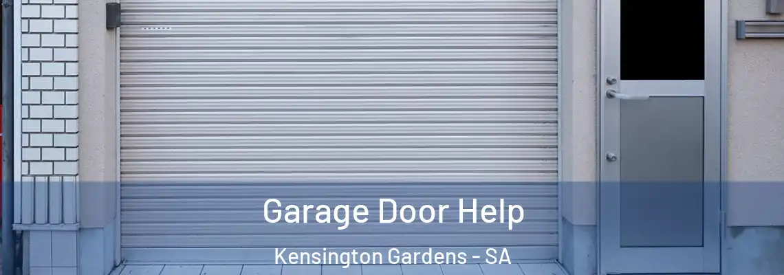 Garage Door Help Kensington Gardens - SA