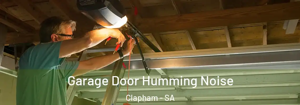  Garage Door Humming Noise Clapham - SA