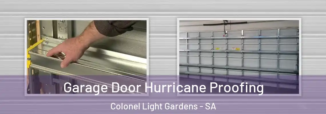  Garage Door Hurricane Proofing Colonel Light Gardens - SA