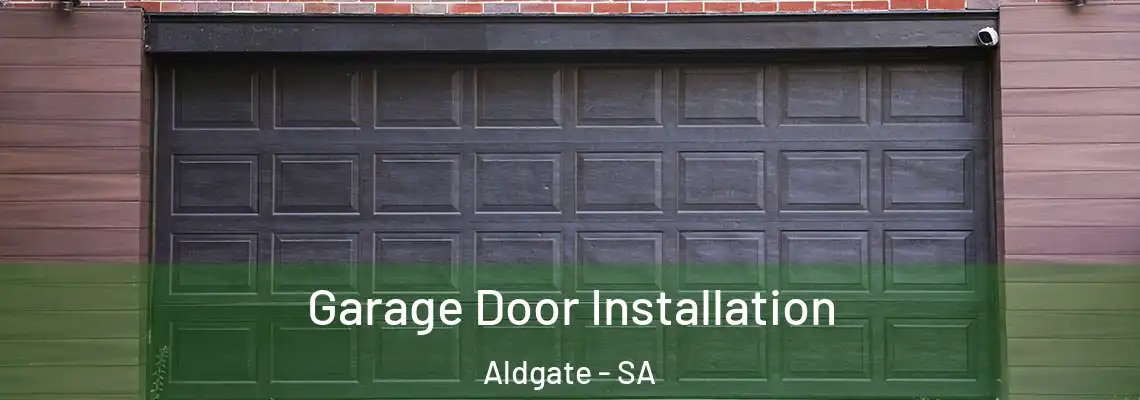 Garage Door Installation Aldgate - SA