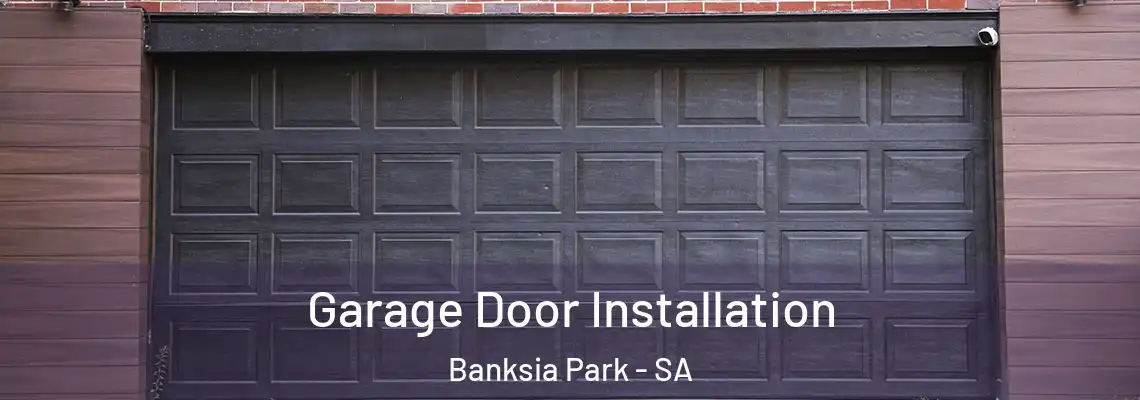 Garage Door Installation Banksia Park - SA