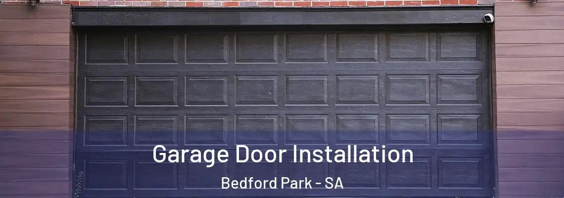  Garage Door Installation Bedford Park - SA