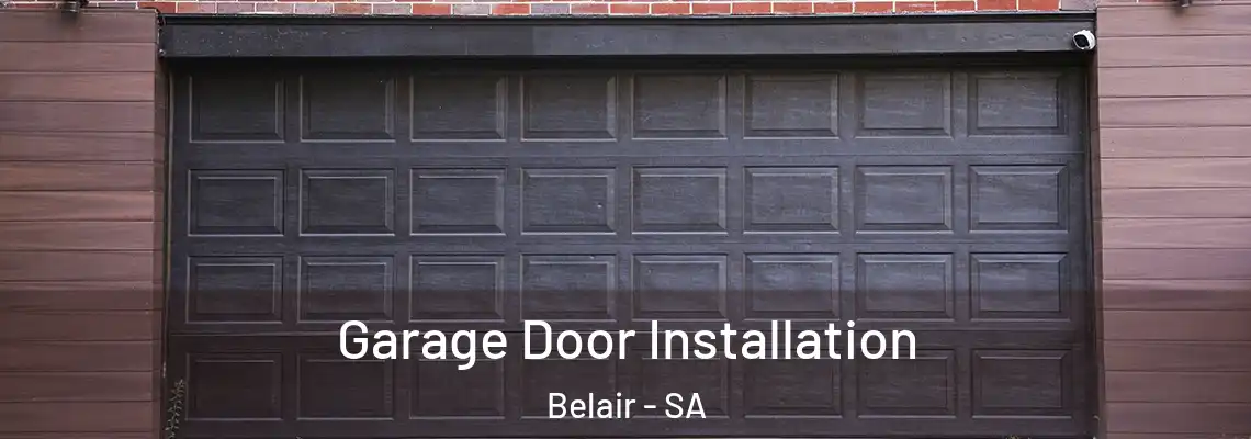 Garage Door Installation Belair - SA