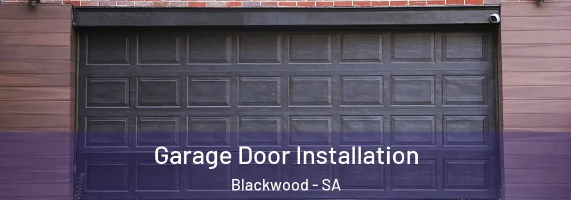 Garage Door Installation Blackwood - SA