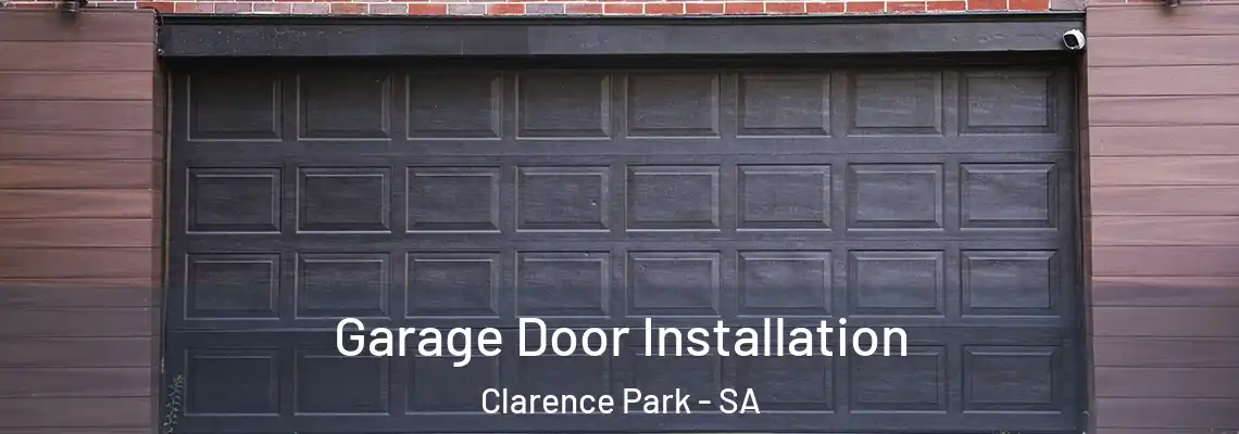Garage Door Installation Clarence Park - SA