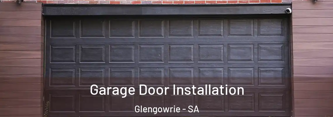 Garage Door Installation Glengowrie - SA