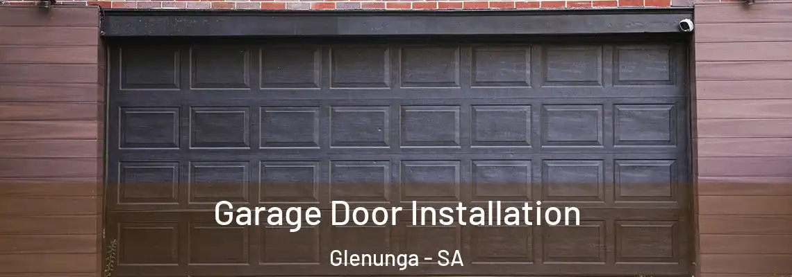  Garage Door Installation Glenunga - SA