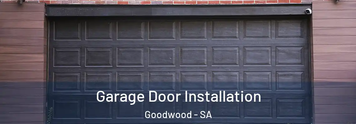  Garage Door Installation Goodwood - SA