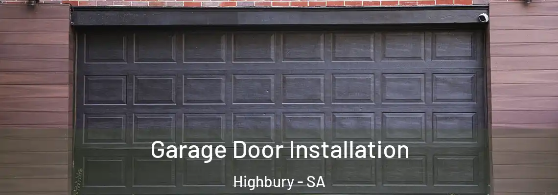  Garage Door Installation Highbury - SA