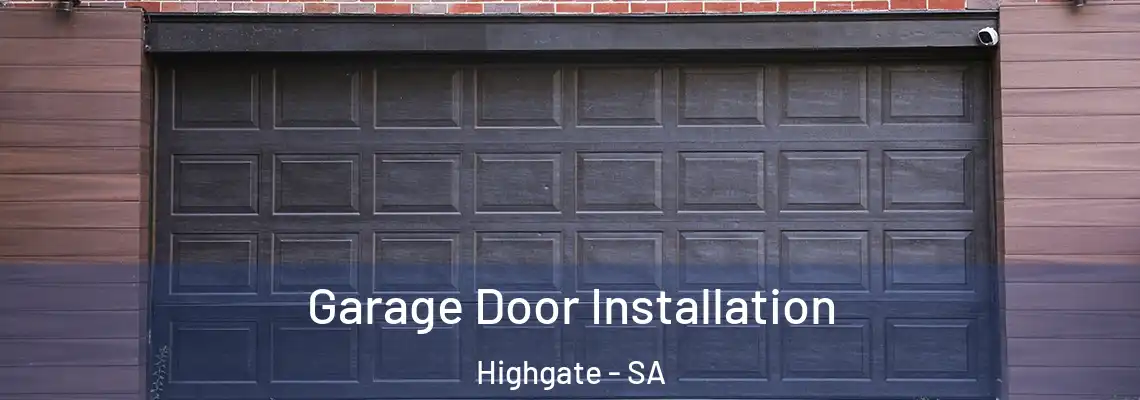 Garage Door Installation Highgate - SA