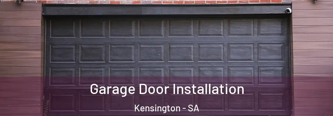 Garage Door Installation Kensington - SA