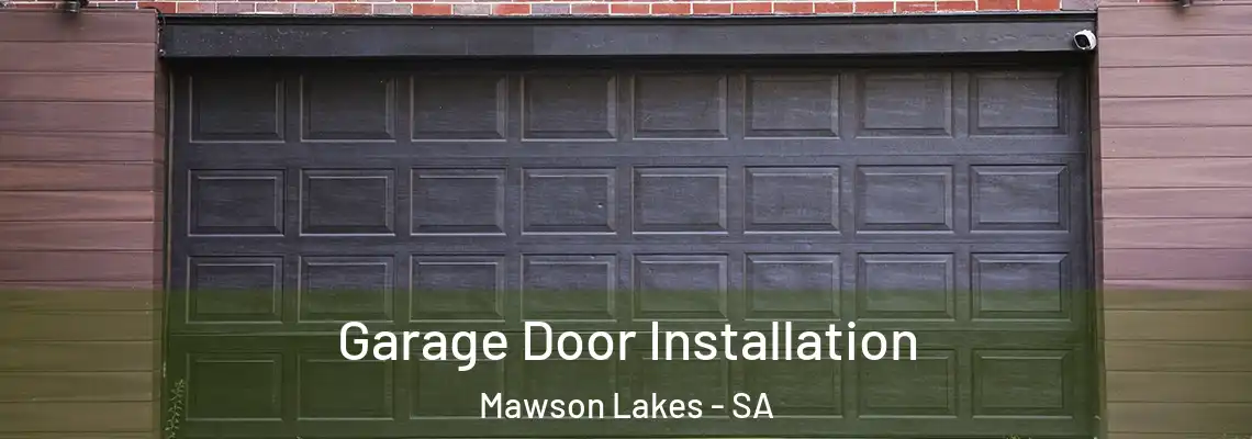  Garage Door Installation Mawson Lakes - SA