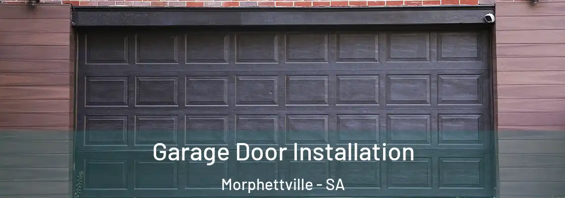 Garage Door Installation Morphettville - SA