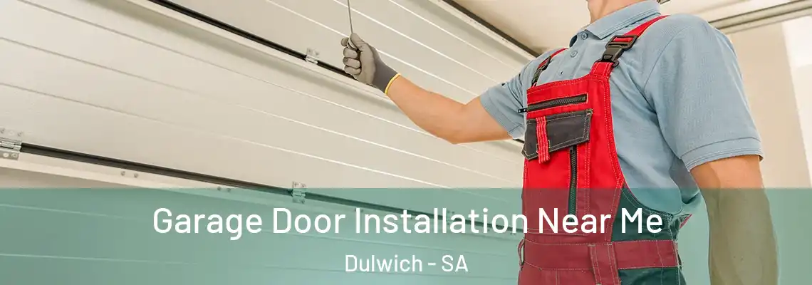  Garage Door Installation Near Me Dulwich - SA