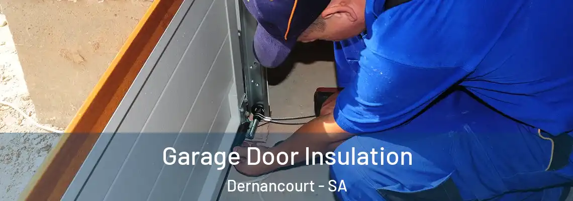  Garage Door Insulation Dernancourt - SA