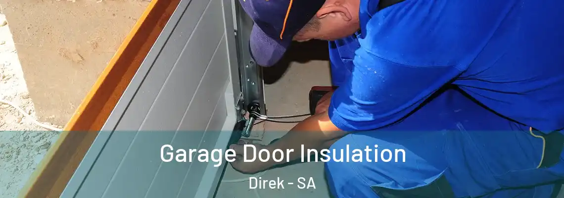  Garage Door Insulation Direk - SA