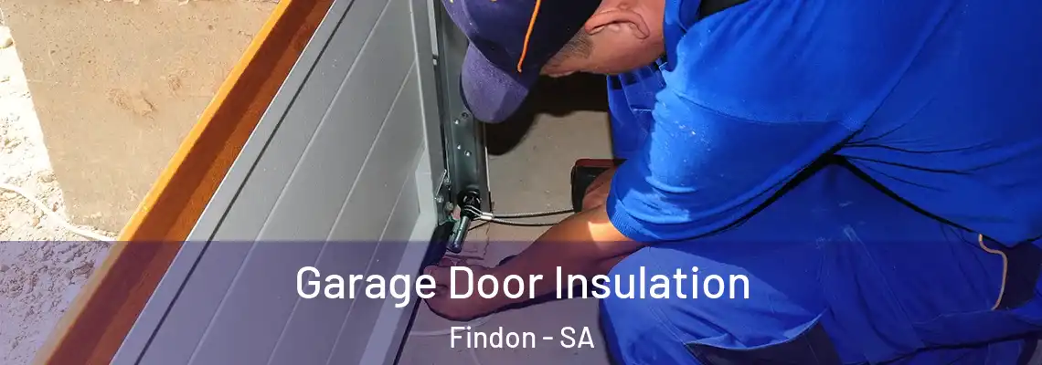 Garage Door Insulation Findon - SA