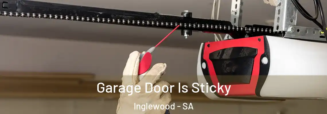  Garage Door Is Sticky Inglewood - SA