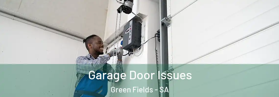  Garage Door Issues Green Fields - SA