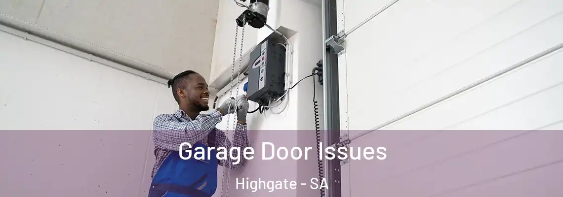  Garage Door Issues Highgate - SA