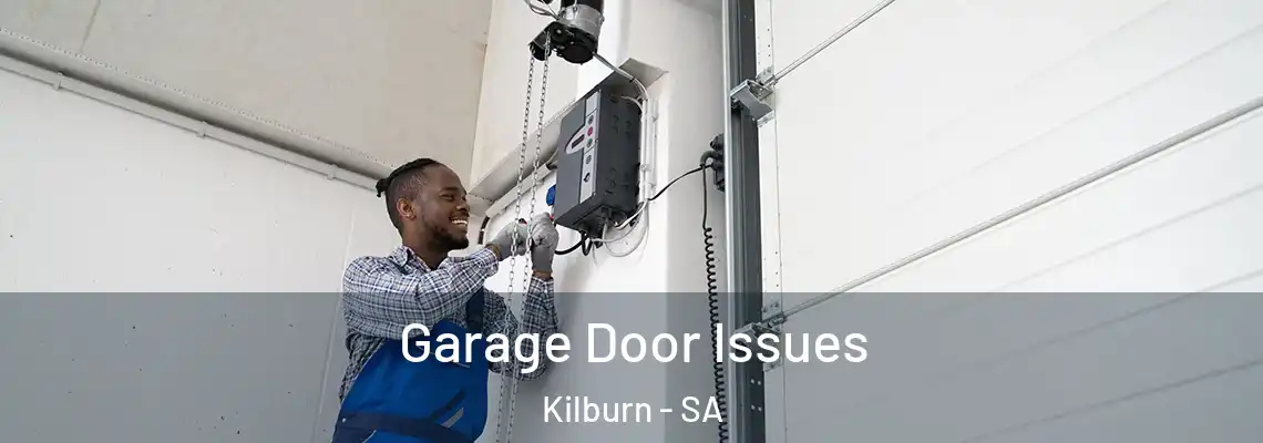 Garage Door Issues Kilburn - SA