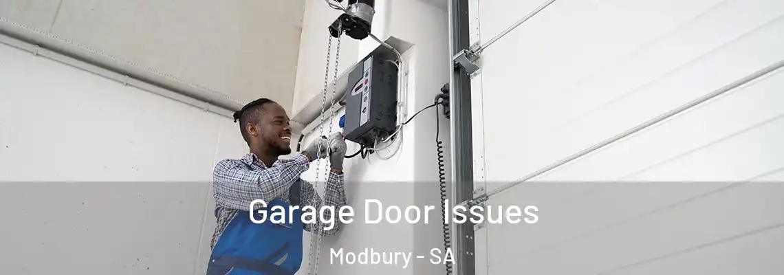 Garage Door Issues Modbury - SA