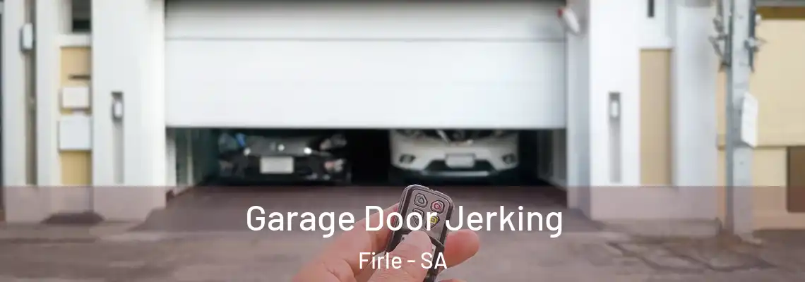 Garage Door Jerking Firle - SA
