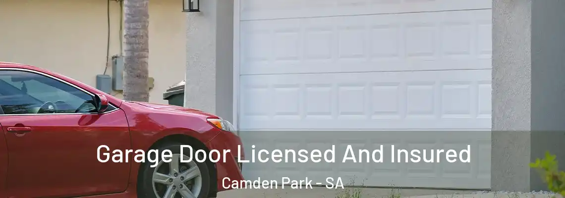 Garage Door Licensed And Insured Camden Park - SA