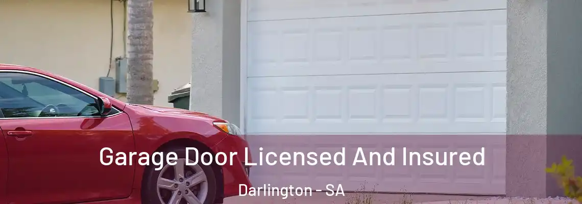 Garage Door Licensed And Insured Darlington - SA