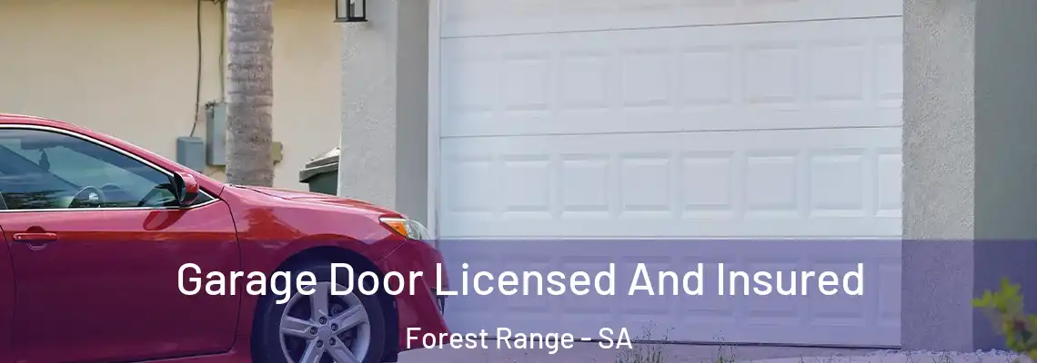 Garage Door Licensed And Insured Forest Range - SA
