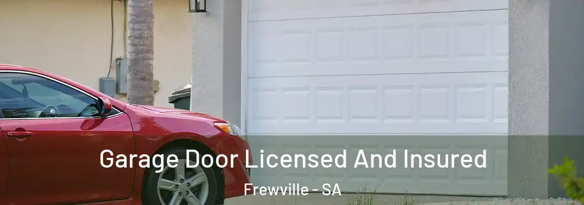 Garage Door Licensed And Insured Frewville - SA