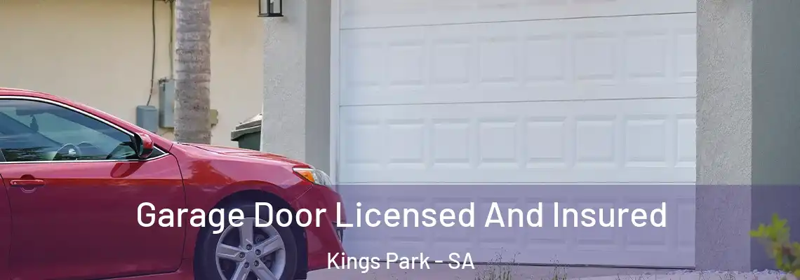  Garage Door Licensed And Insured Kings Park - SA