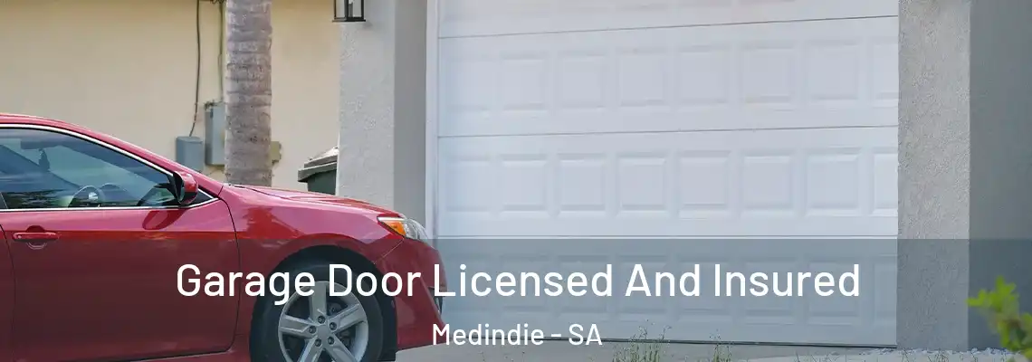Garage Door Licensed And Insured Medindie - SA