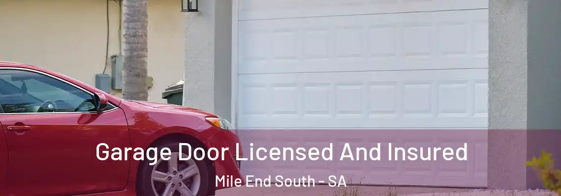 Garage Door Licensed And Insured Mile End South - SA