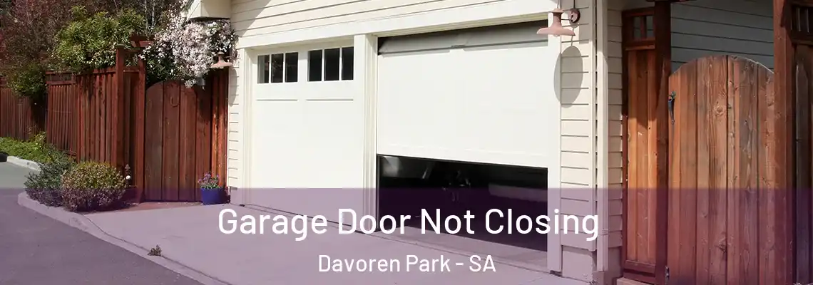 Garage Door Not Closing Davoren Park - SA