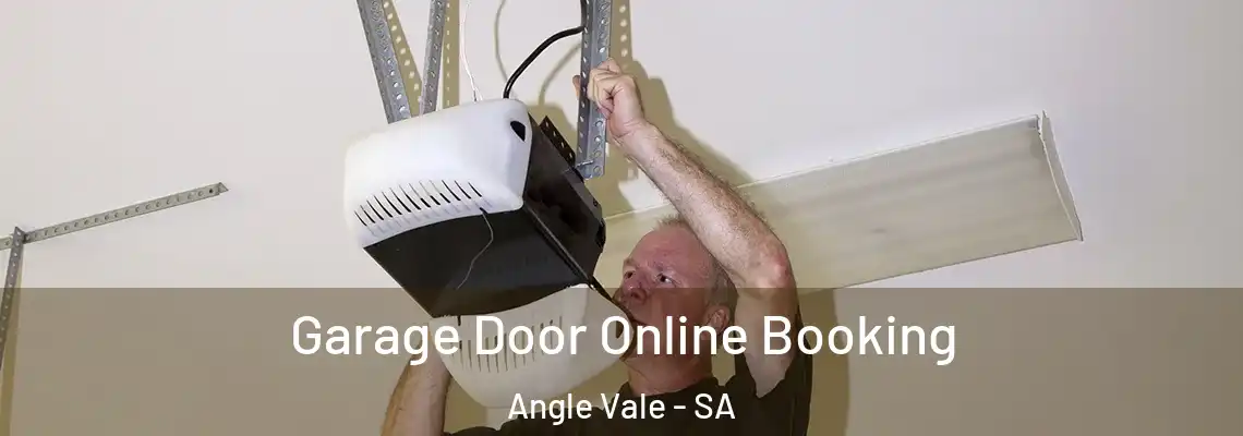  Garage Door Online Booking Angle Vale - SA