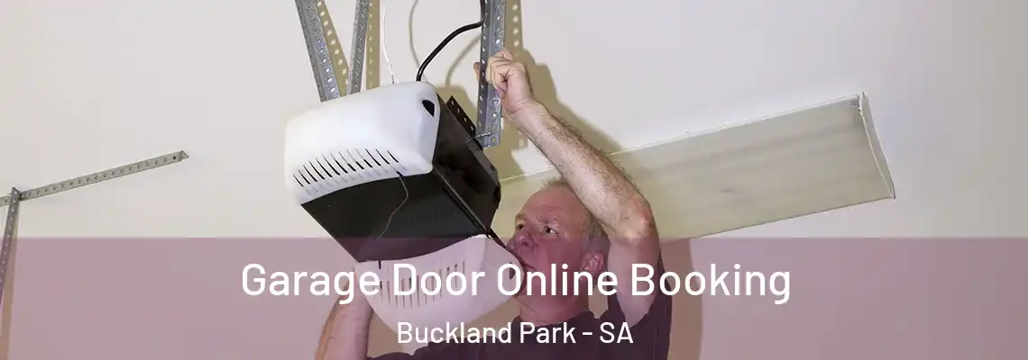 Garage Door Online Booking Buckland Park - SA