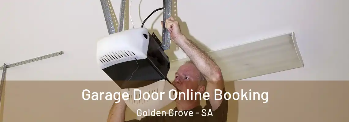  Garage Door Online Booking Golden Grove - SA