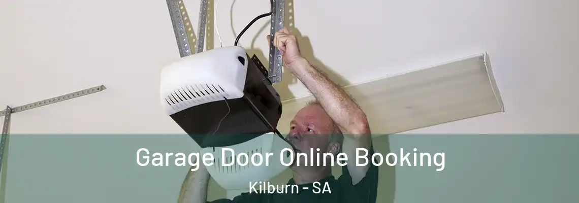 Garage Door Online Booking Kilburn - SA