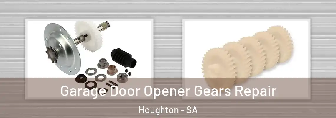 Garage Door Opener Gears Repair Houghton - SA