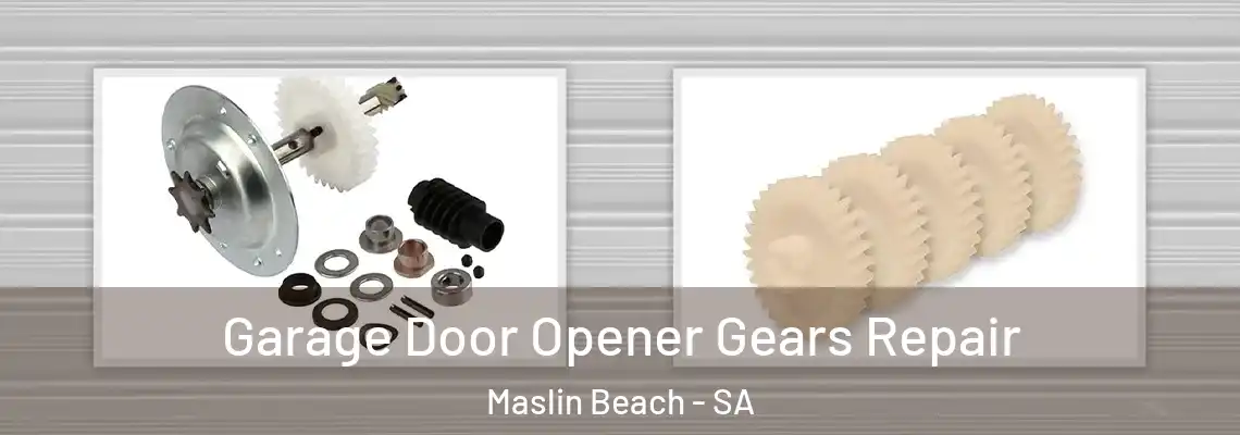 Garage Door Opener Gears Repair Maslin Beach - SA