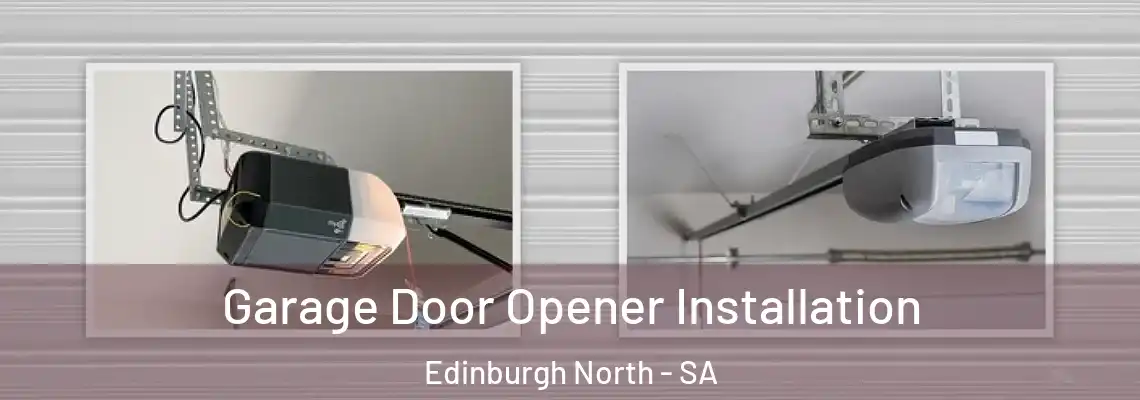 Garage Door Opener Installation Edinburgh North - SA