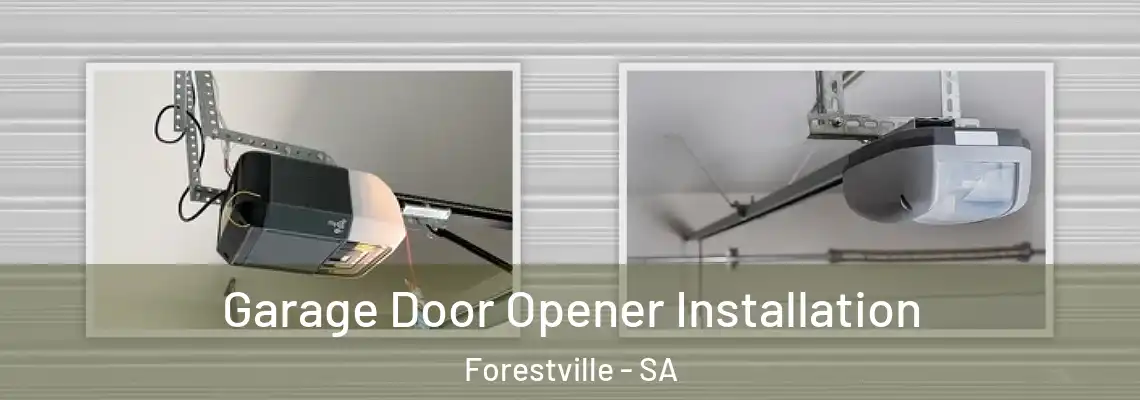  Garage Door Opener Installation Forestville - SA