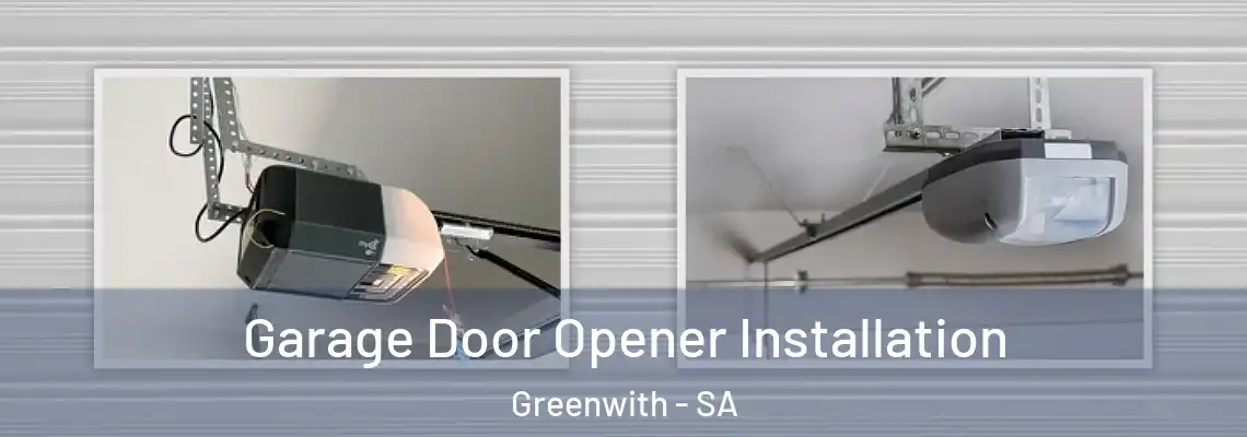 Garage Door Opener Installation Greenwith - SA