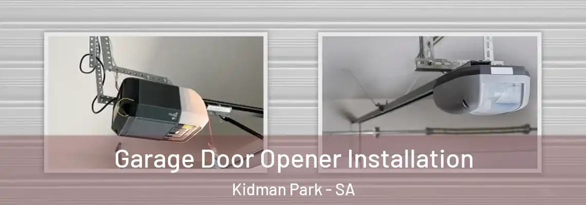Garage Door Opener Installation Kidman Park - SA