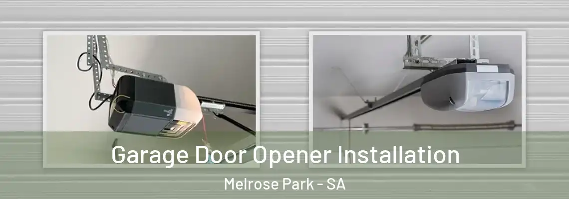  Garage Door Opener Installation Melrose Park - SA