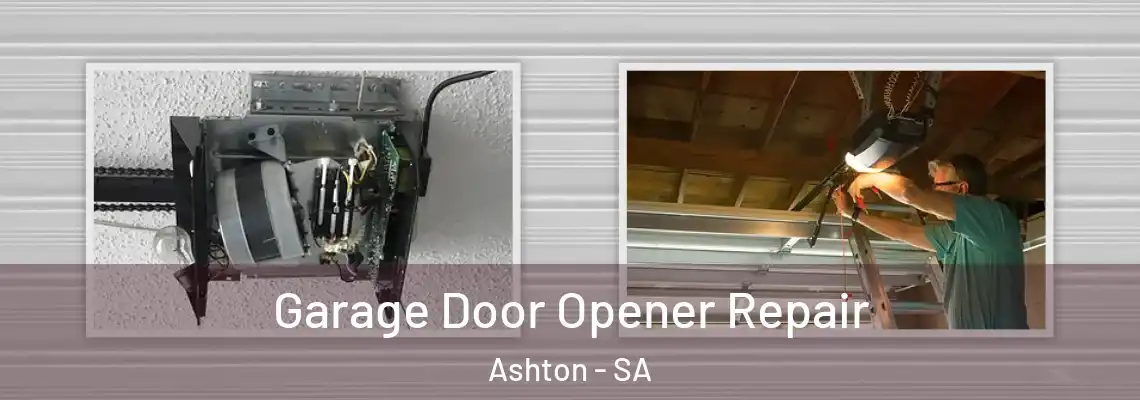 Garage Door Opener Repair Ashton - SA