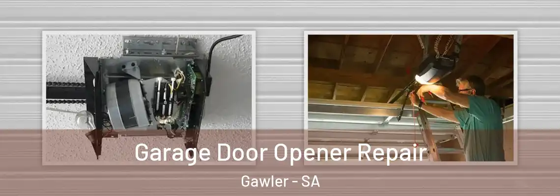  Garage Door Opener Repair Gawler - SA